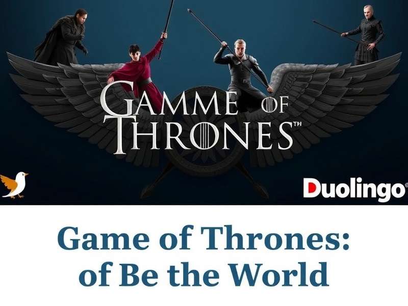 Duolingo and Game of Thrones languages collage